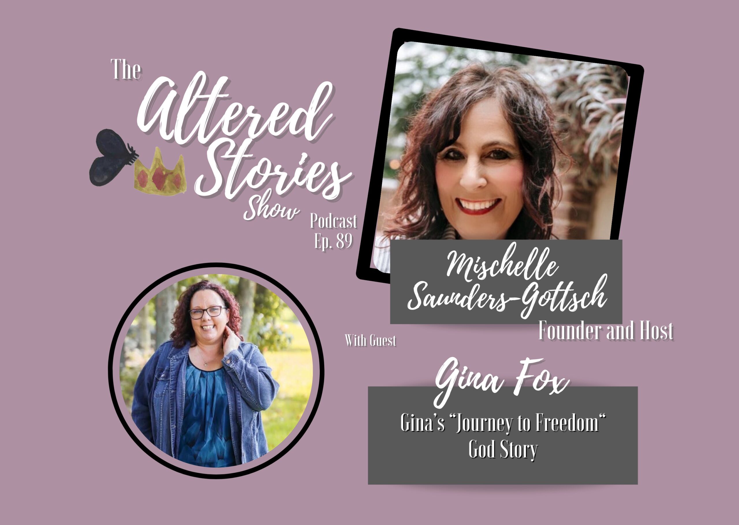 Gina’s “Journey to Freedom” God Story