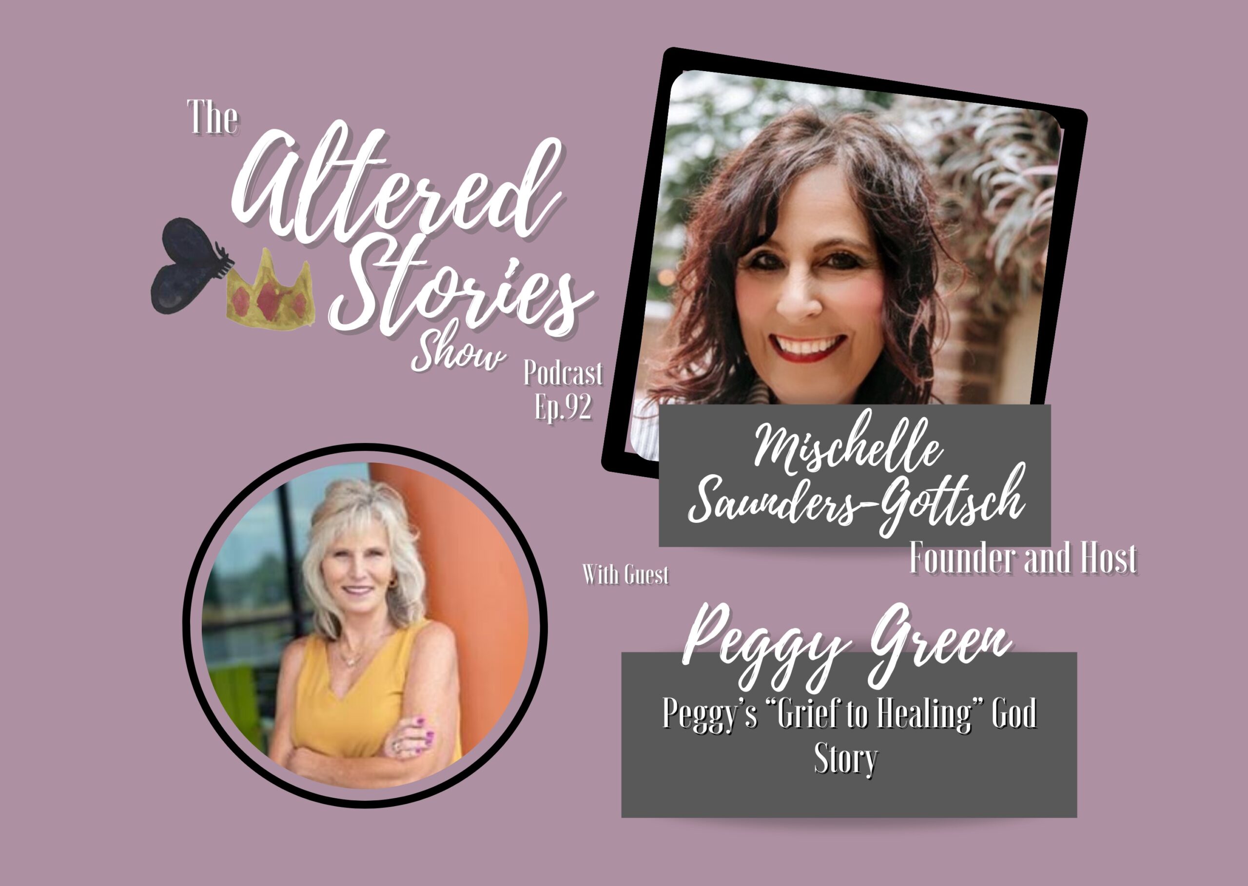 Peggy’s “Grief to Healing” God Story