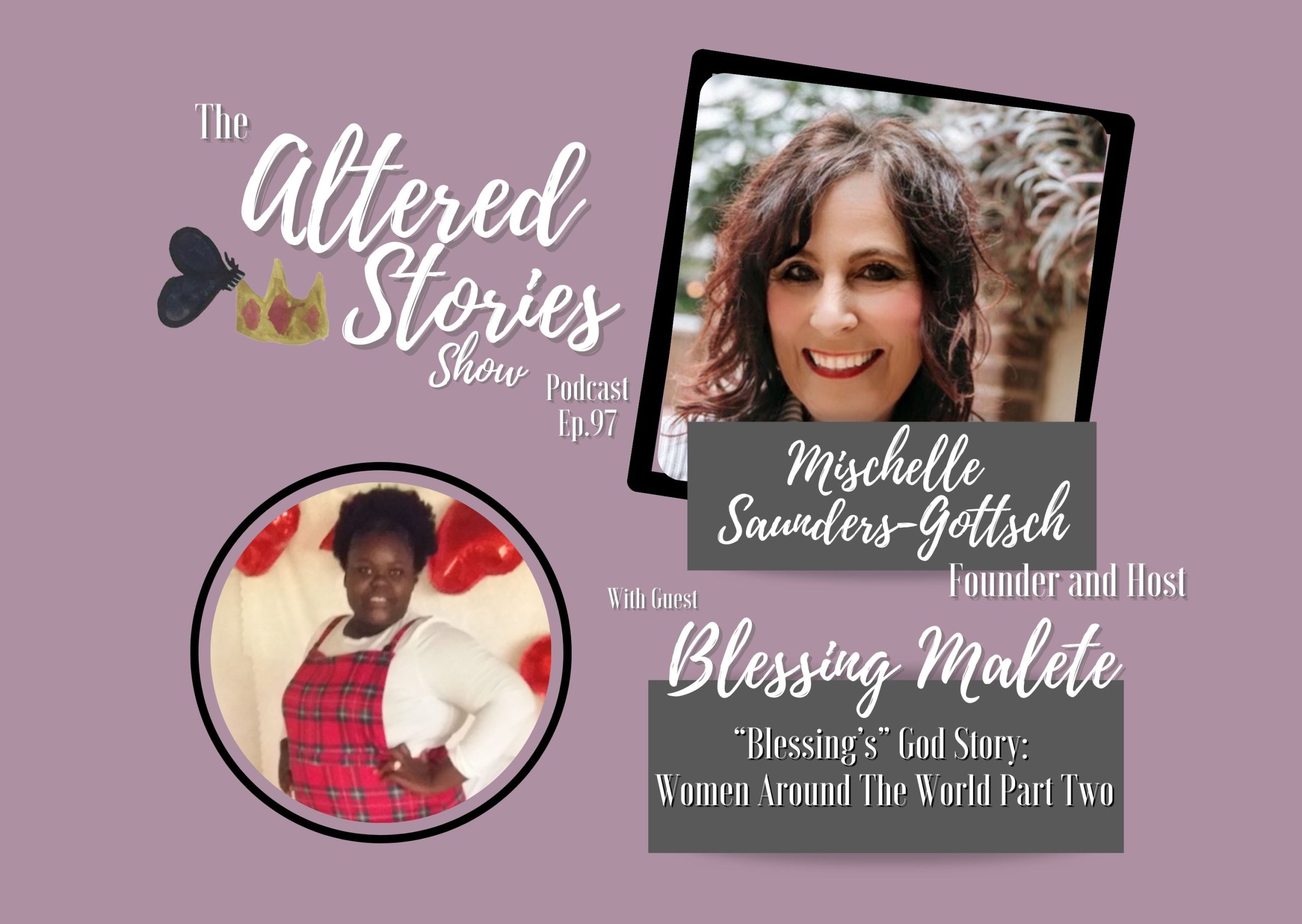 “Blessing’s” God Story:Women Around the World Part Two