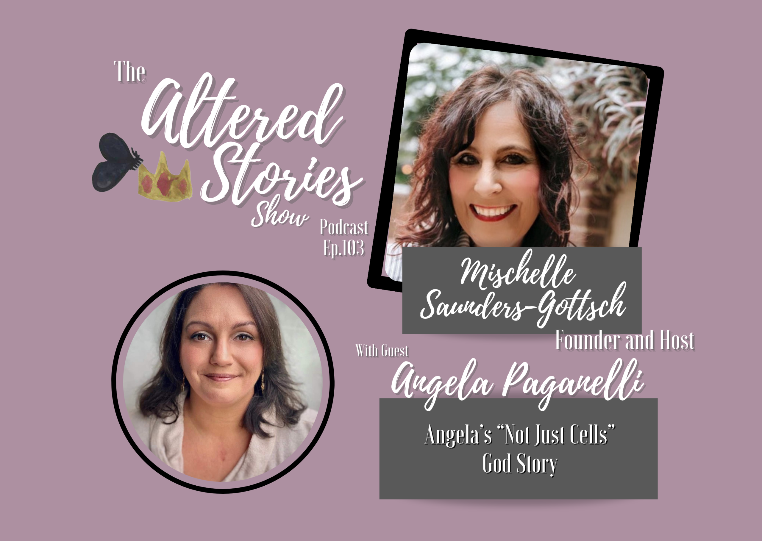 Angela’s “Not Just Cells” God Story