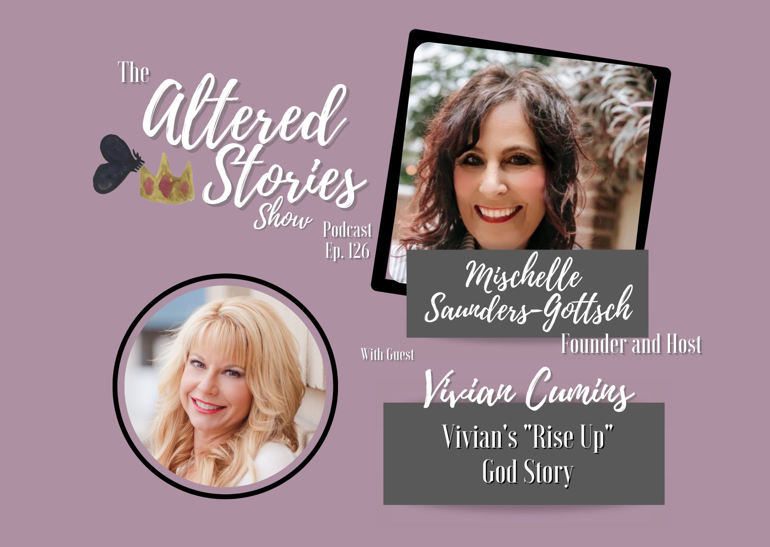 Vivian’s “Rising Up” God Story