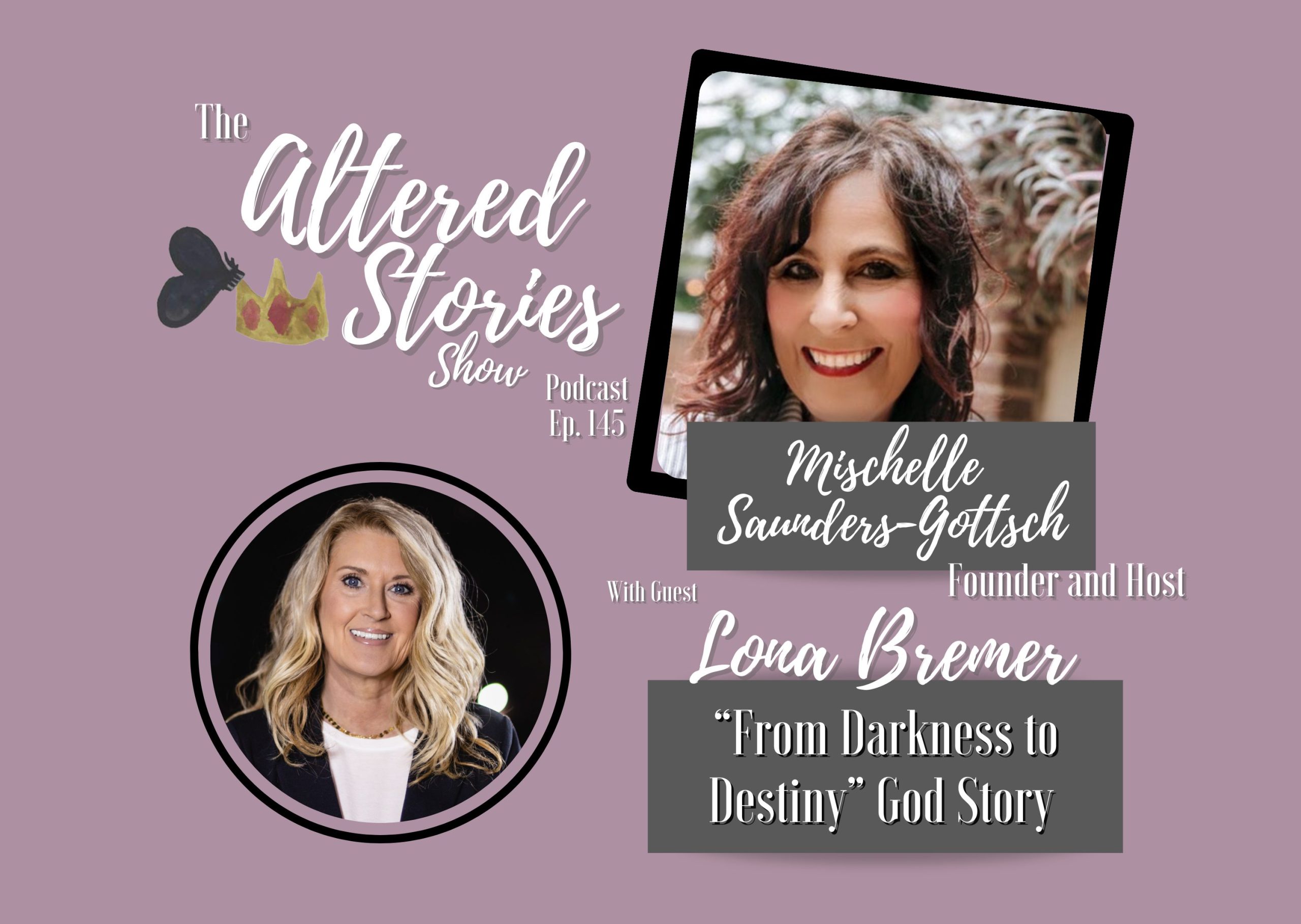 Lona’s “From Darkness to Destiny” God Story