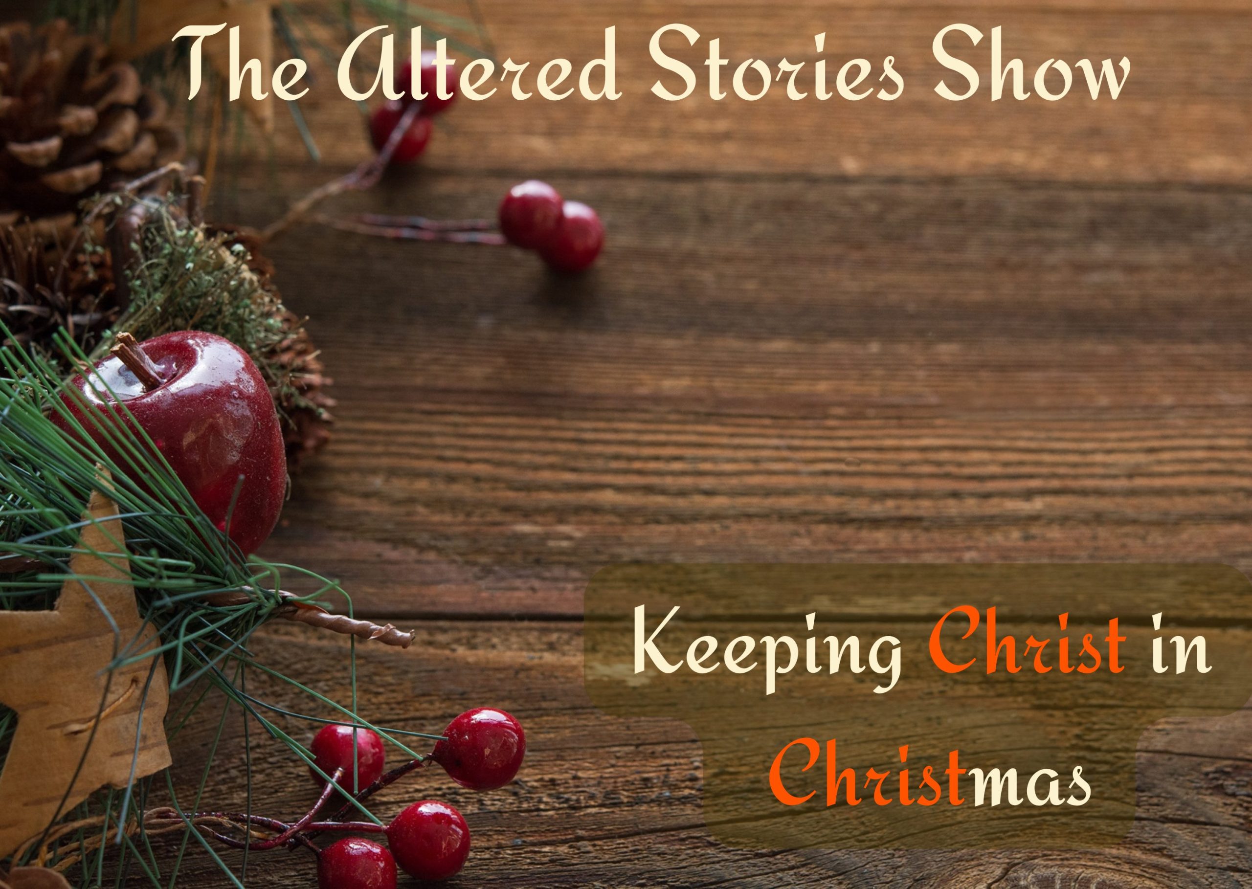 Keeping Christ in Christmas