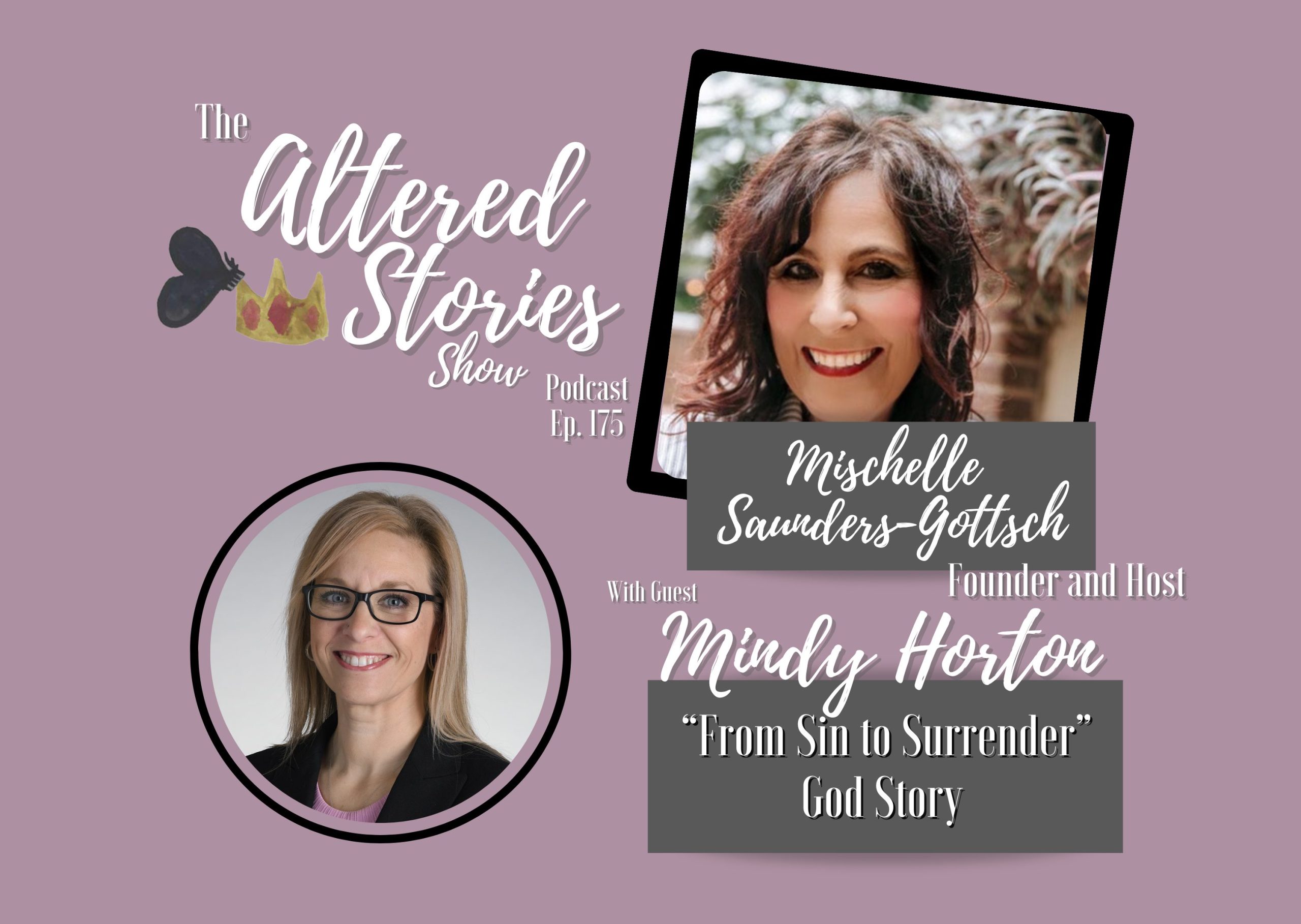 Mindy’s “From Sin to Surrender” God Story