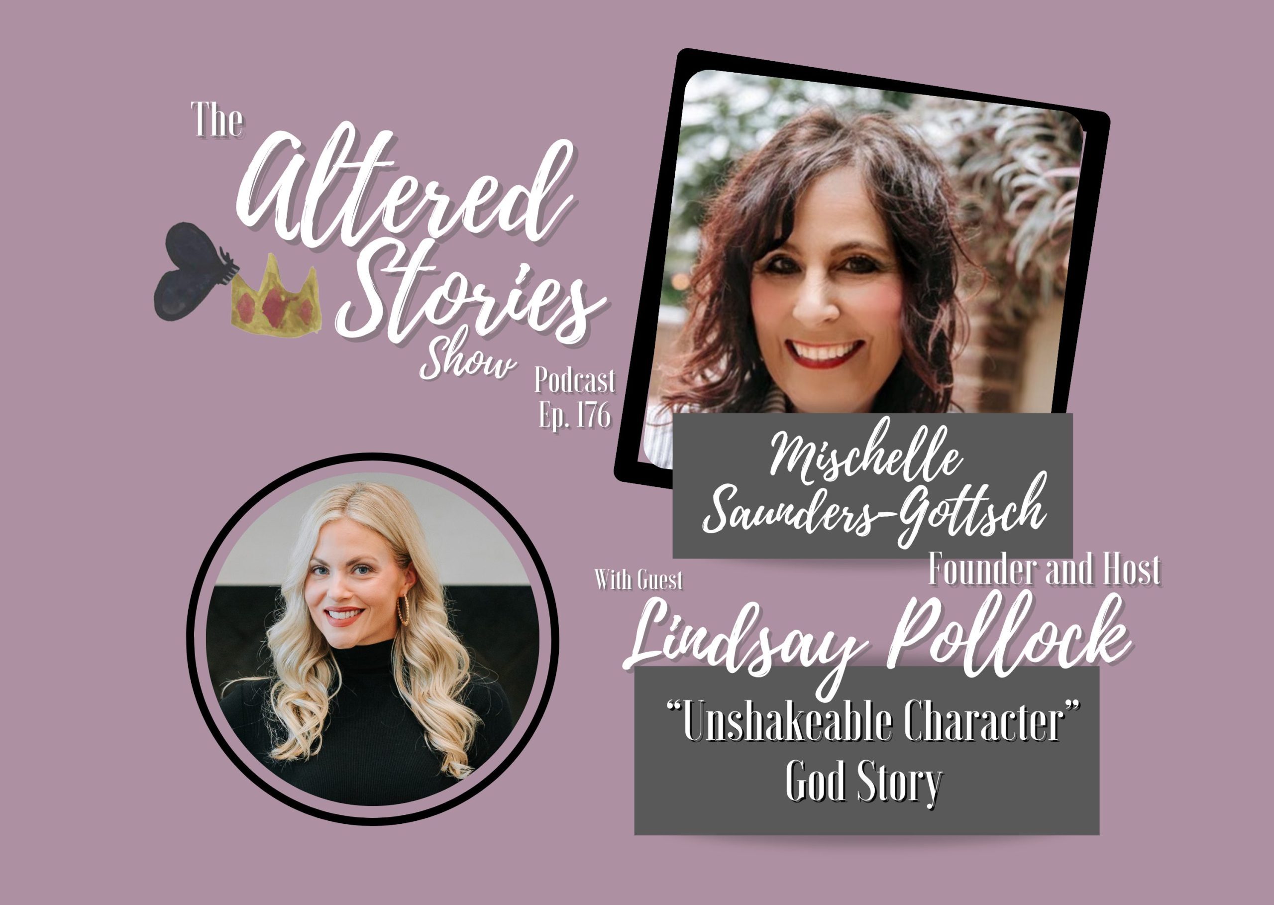 Lindsay’s “Unshakeable Character” God Story