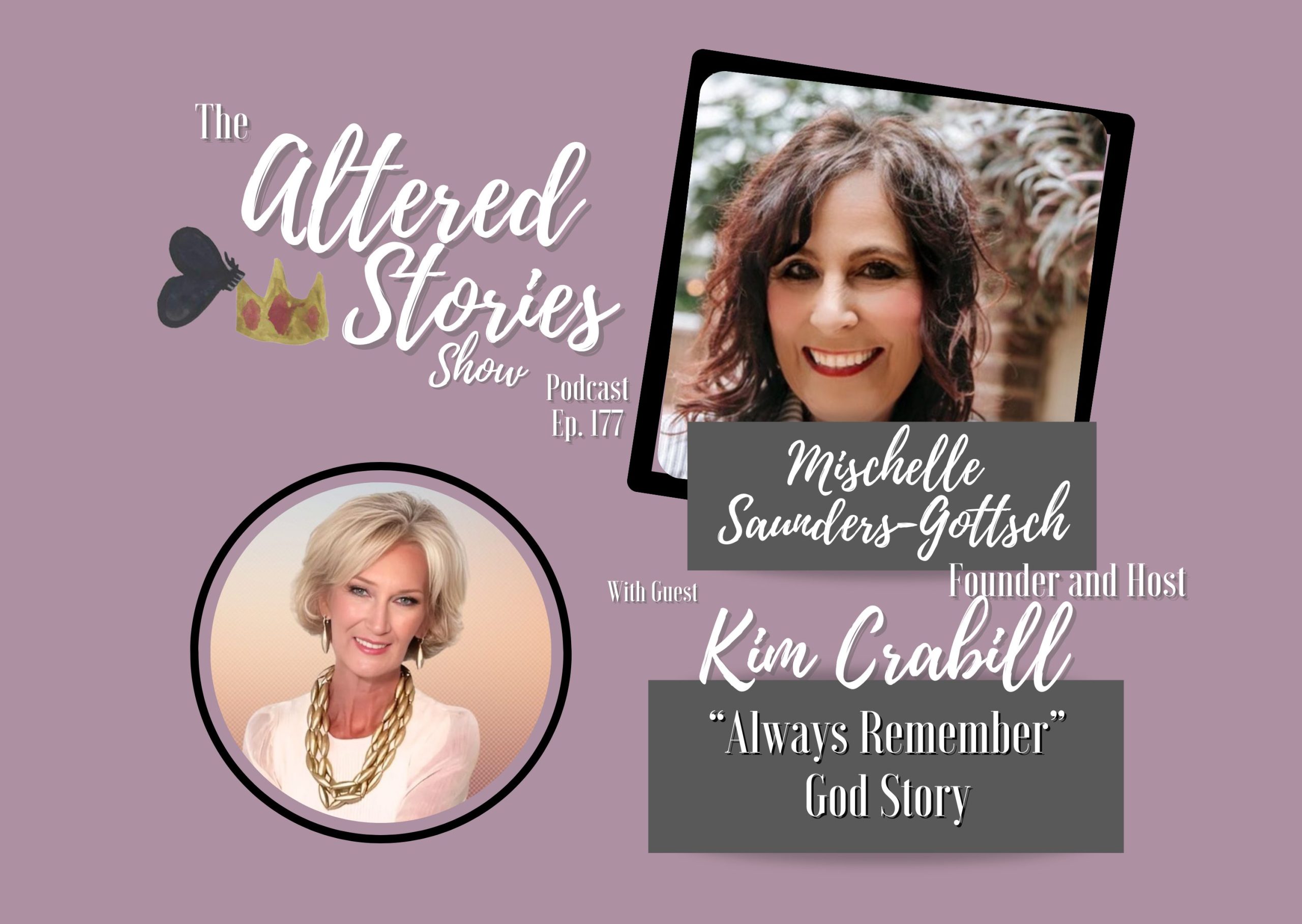 Kim’s “Always Remember” God Story