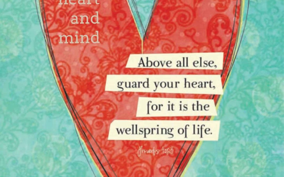Guard Your Heart